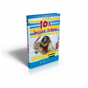 Buch "10x besser leben" von Lutz Scheufler