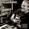 CD Kraft und Klarheit Jörg Swoboda