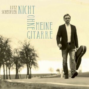 Cover CD Nicht ohne meine Gitarre