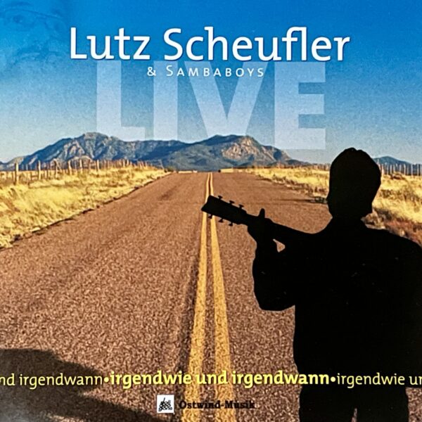 Cover CD "Irgendwie und Irgendwann"