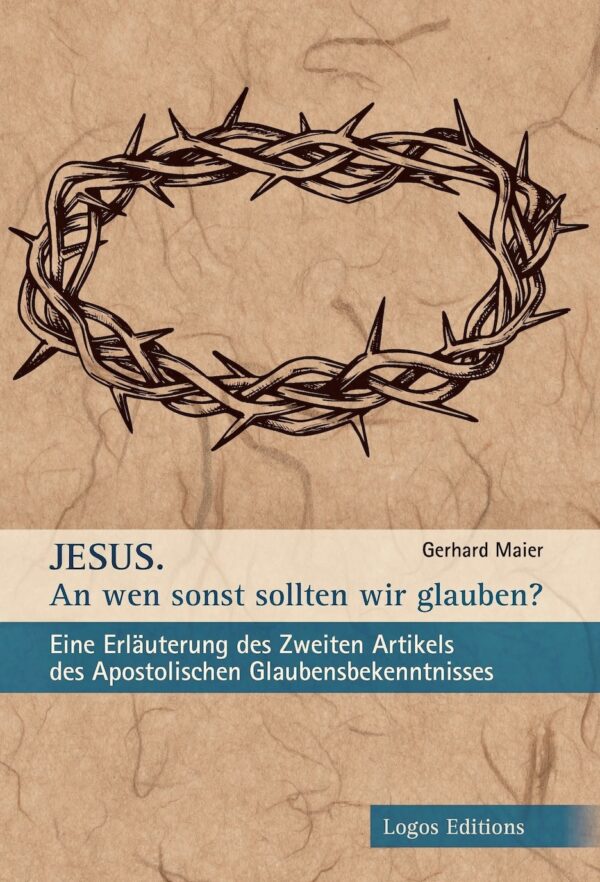 JESUS. An wen sonst sollten wir glauben?