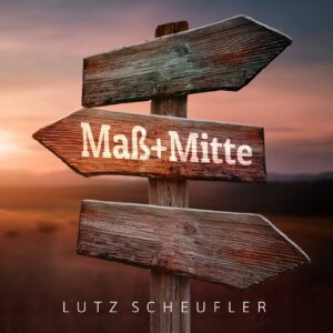 Maß und Mitte (.mp3)